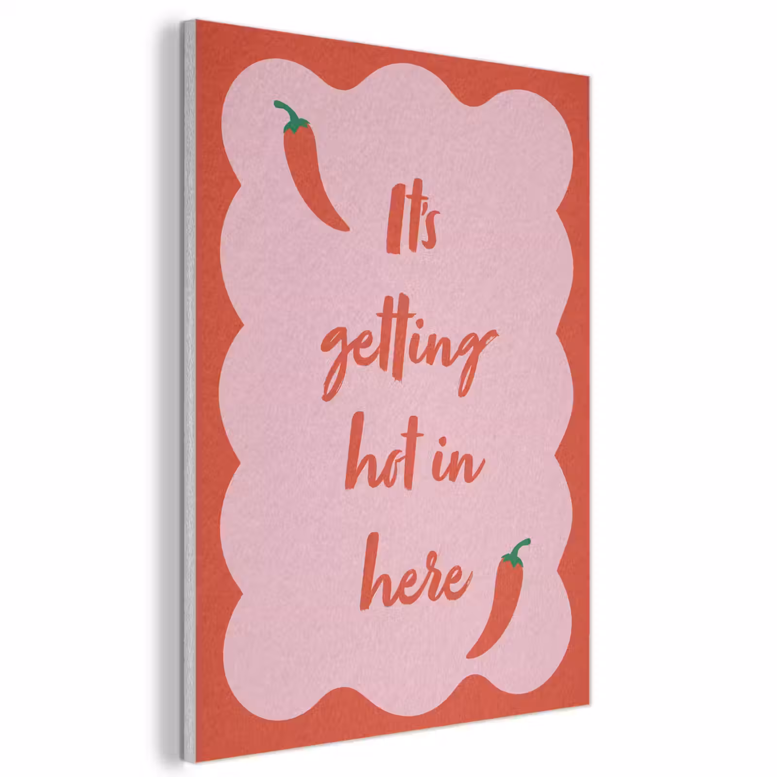 Akoestisch schilderij - Chilipeper - Red - Hot - Quotes — 1
