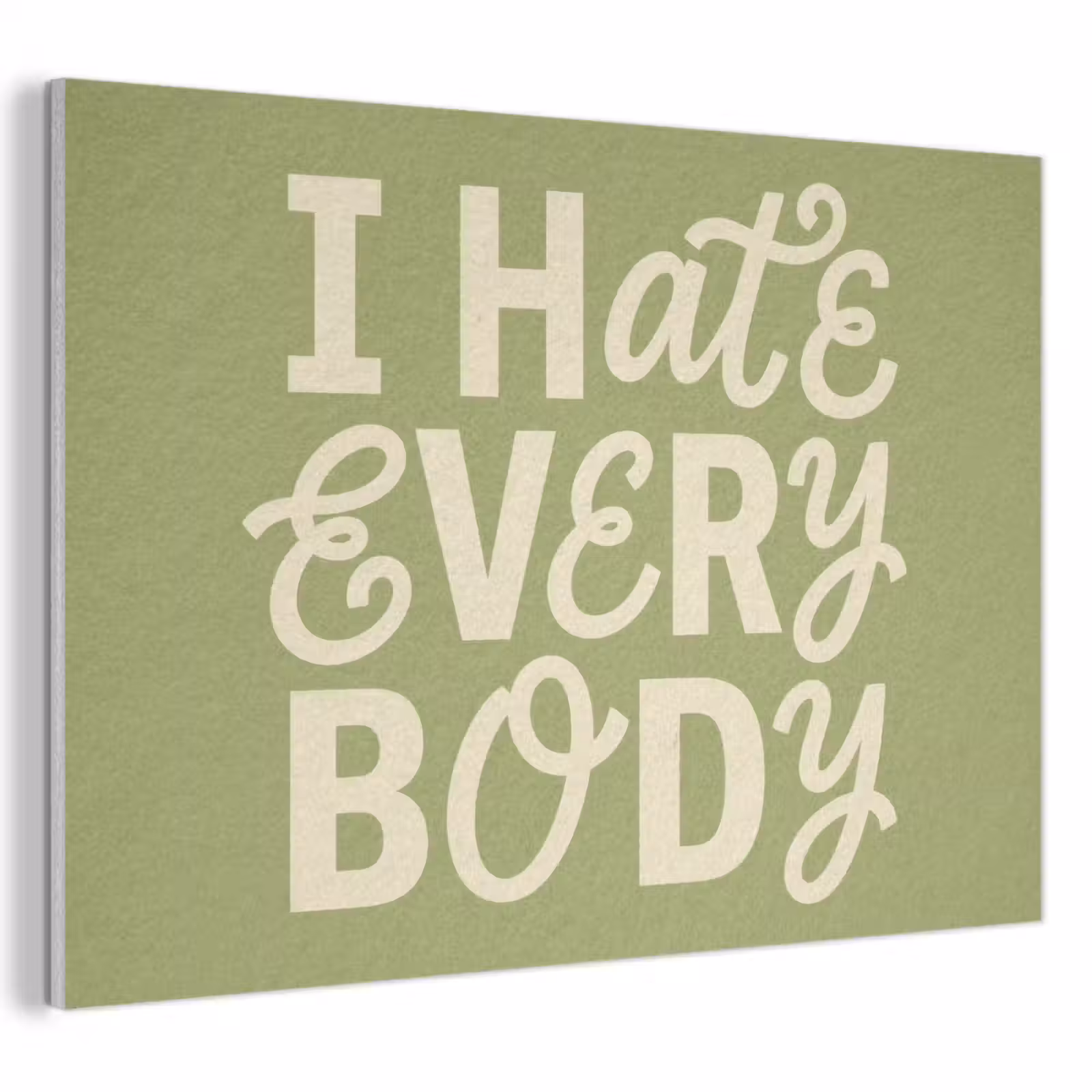 Akoestisch schilderij - I hate everybody - Groen - Retro — 1