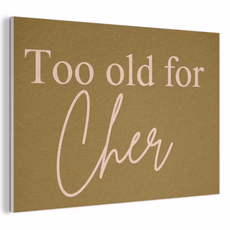 Akoestisch schilderij - Groen - Too old for cher - Roze — 1