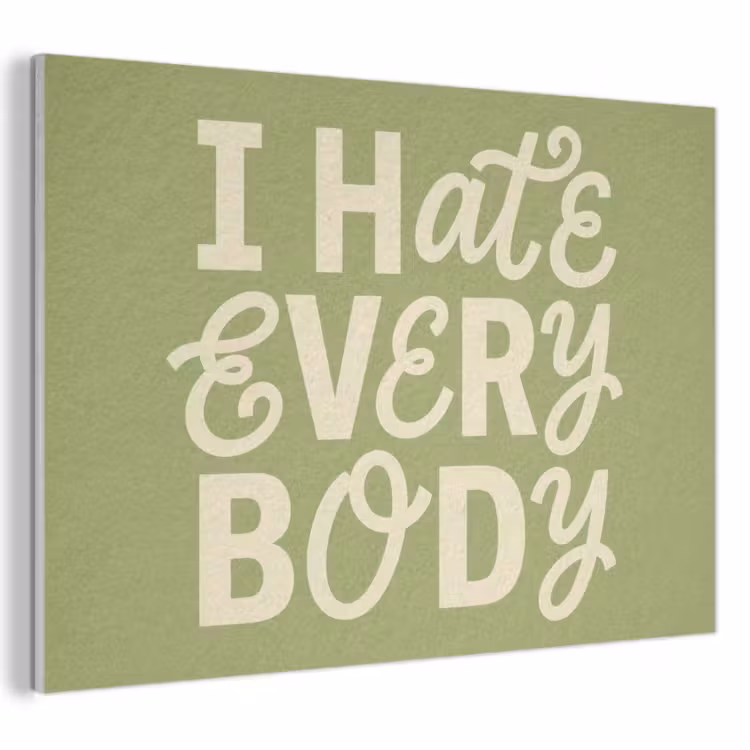 Akoestisch schilderij - I hate everybody - Groen - Retro — 1