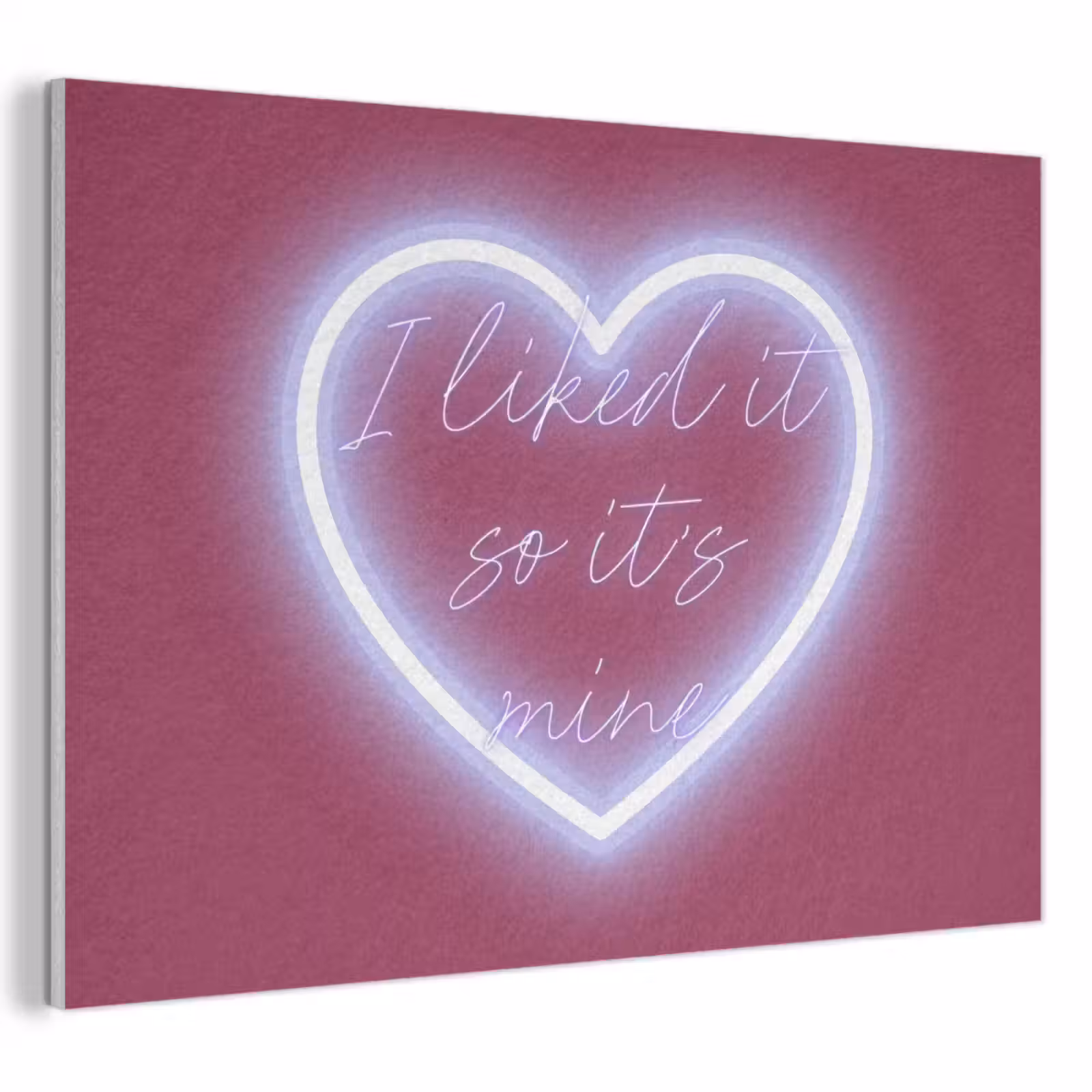 Akoestisch schilderij - I liked it so it's mine - Neon hart - Roze — 1