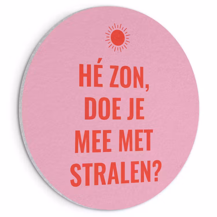 Akoestisch schilderij rond - Roze - Zon - Quote — 1