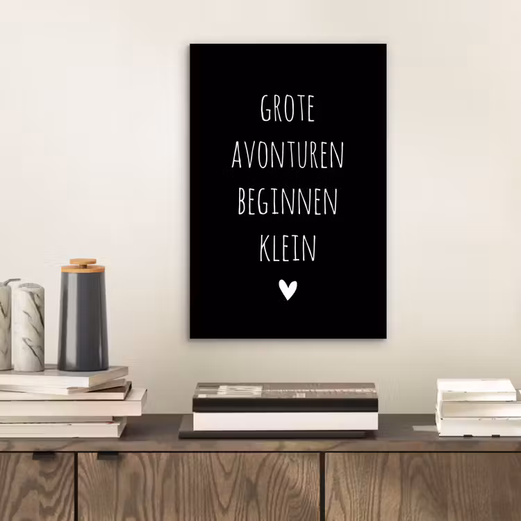 Aluminium schilderij - Grote avonturen beginnen klein - Quotes - Spreuken — 2