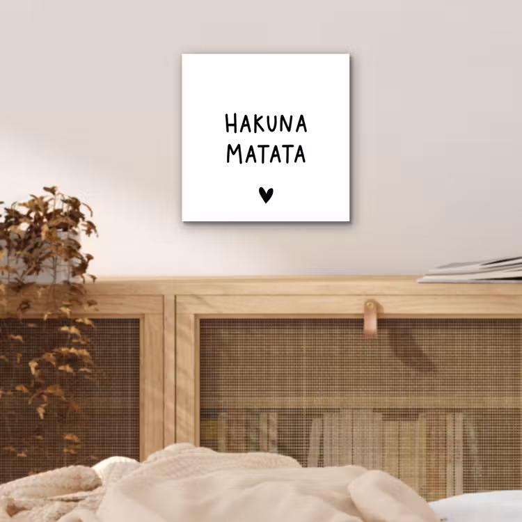 Aluminium schilderij - Hakuna matata - Spreuken - Quotes — 4