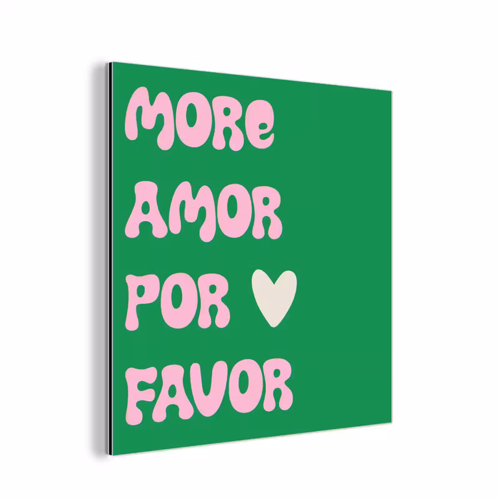 Aluminium schilderij - Amor - Valentijn - Groen - Tekst — 1
