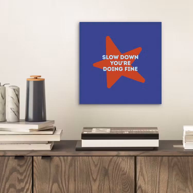 Aluminium schilderij - Slow down you're doing fine - Ster - Blauw — 2