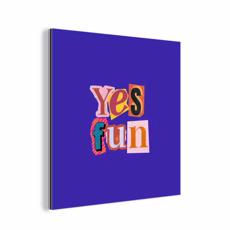 Aluminium schilderij - Yes fun - Kleurrijk - Collage-stijl — 1