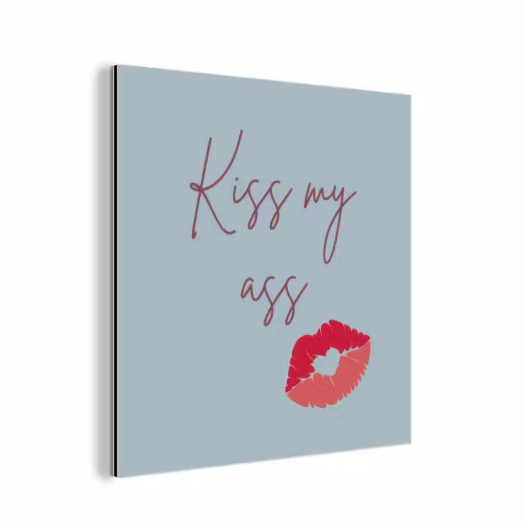 Aluminium schilderij - Kiss my ass - Lip - Blauw — 1