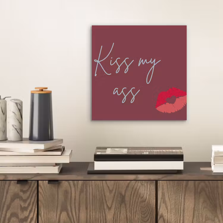 Aluminium schilderij - Kiss my ass - Lip - Bordeaux — 2