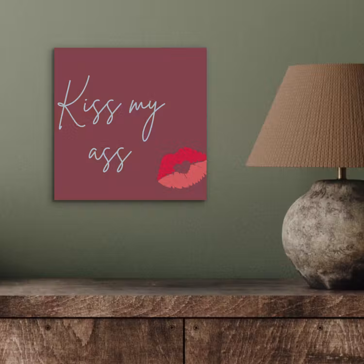 Aluminium schilderij - Kiss my ass - Lip - Bordeaux — 3