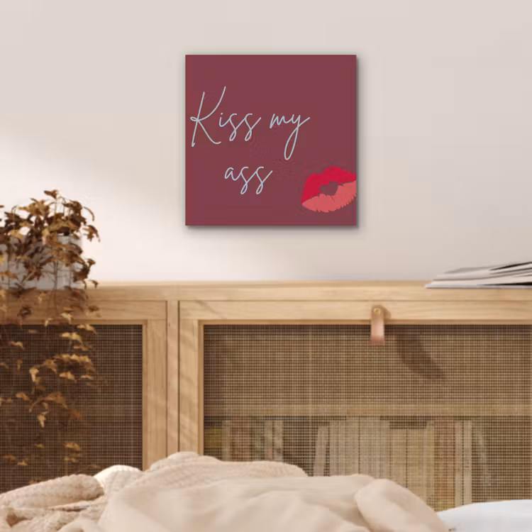 Aluminium schilderij - Kiss my ass - Lip - Bordeaux — 4