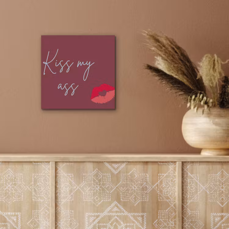 Aluminium schilderij - Kiss my ass - Lip - Bordeaux — 5