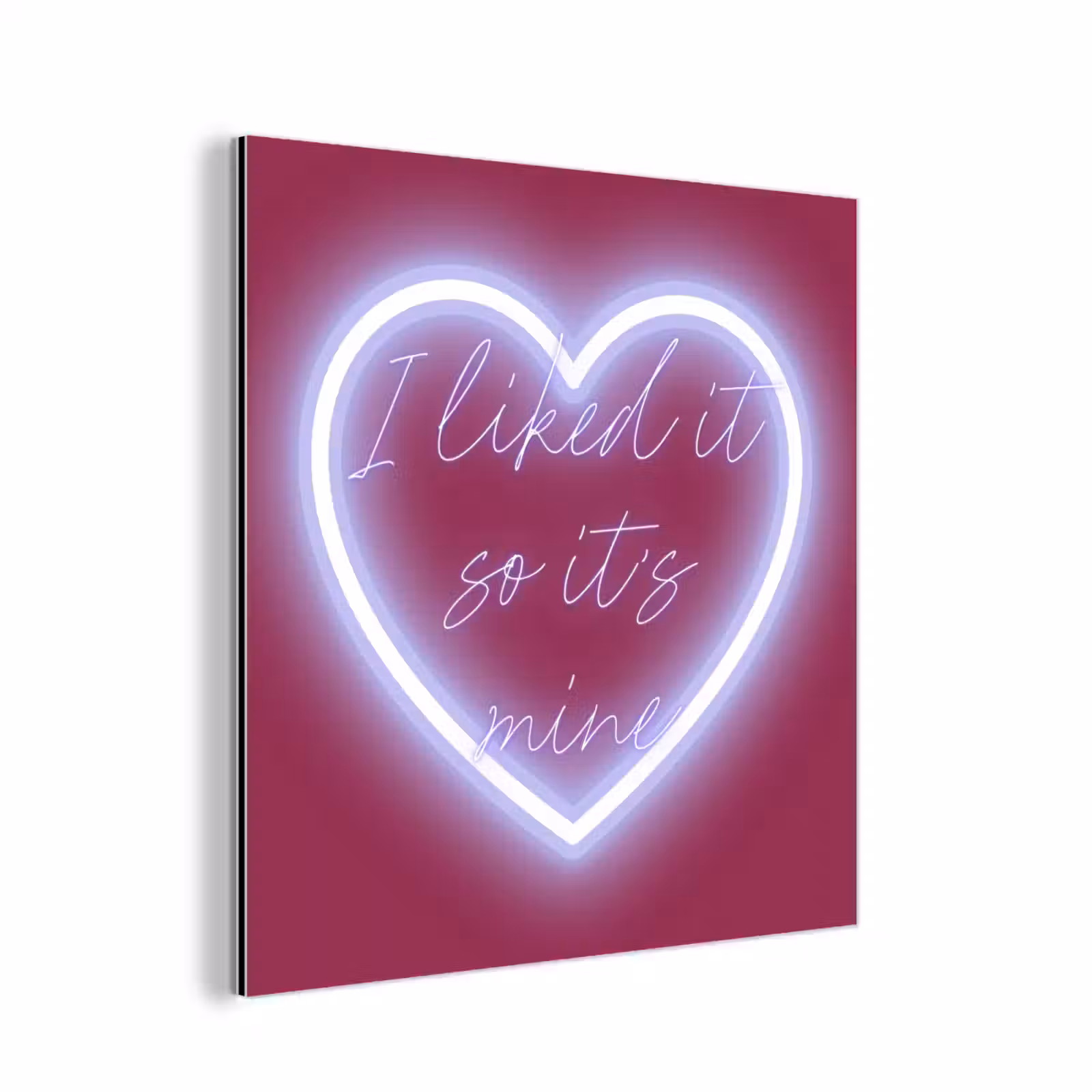 Aluminium schilderij - I liked it so it's mine - Neon hart - Roze — 1