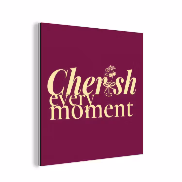 Aluminium schilderij - Cherish every moment - Cocktailglas - Bordeaux — 1