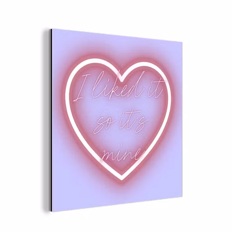 Aluminium schilderij - I liked it so it's mine - Neon hart - Paars — 1