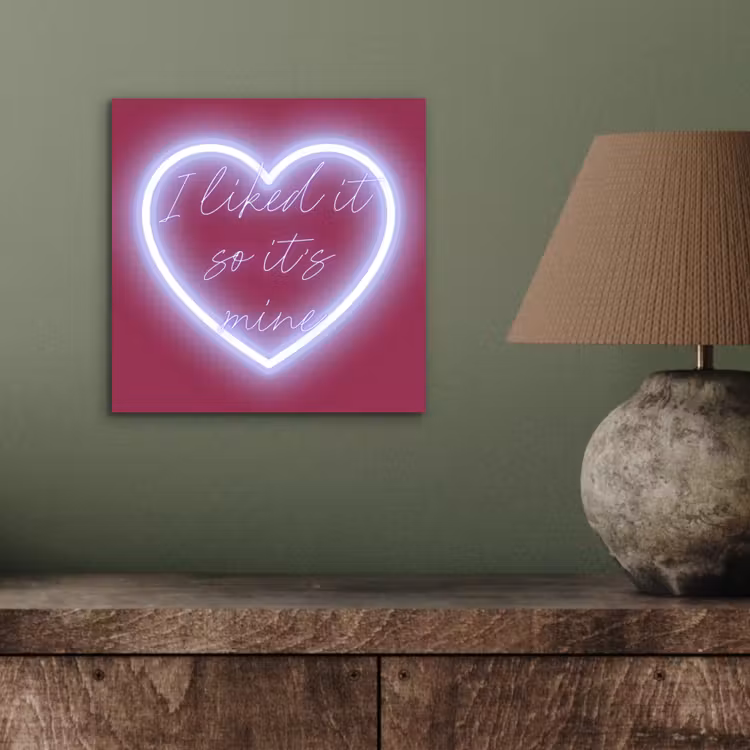 Aluminium schilderij - I liked it so it's mine - Neon hart - Roze — 3