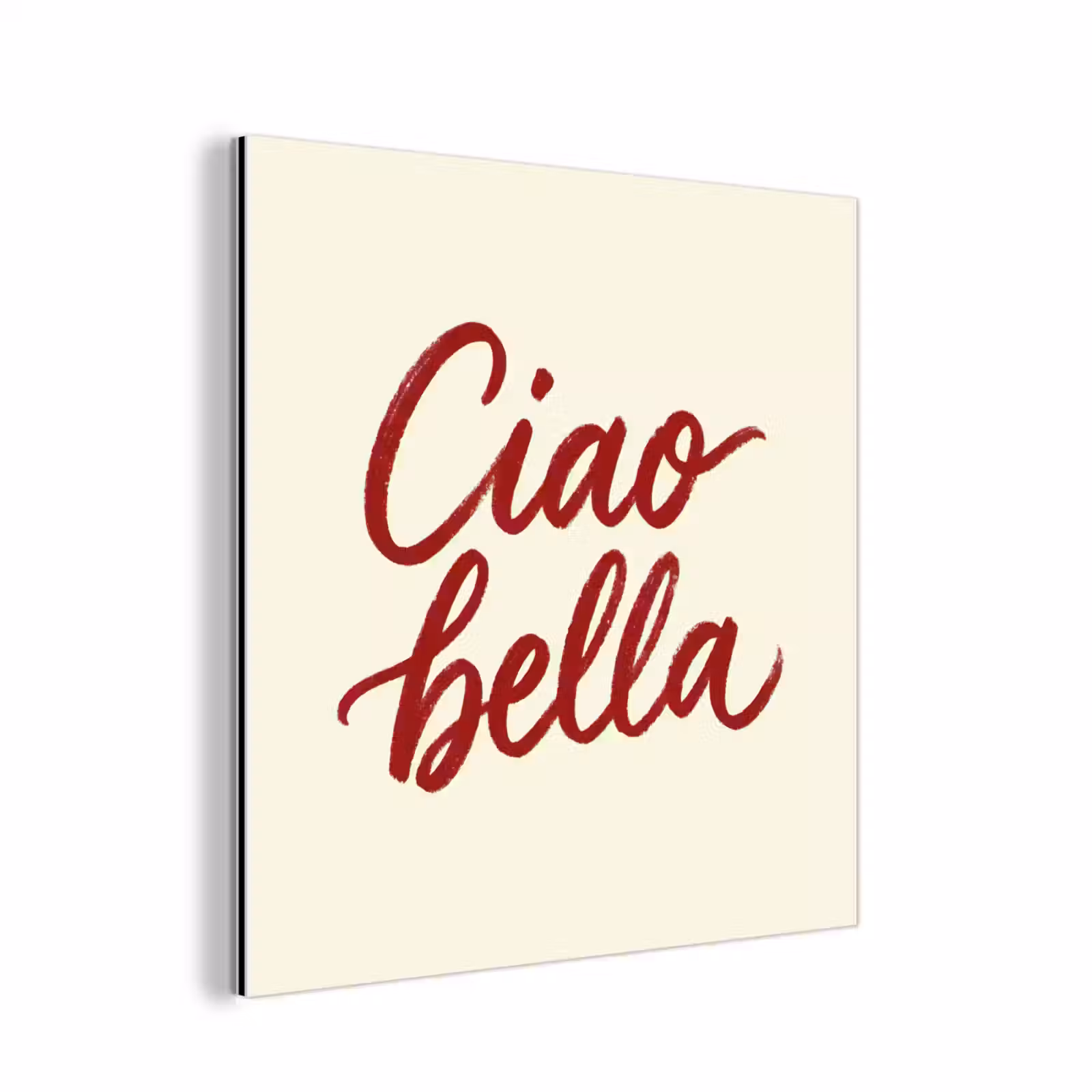 Aluminium schilderij - Ciao bella - Rood - Wit - Minimalistisch — 1