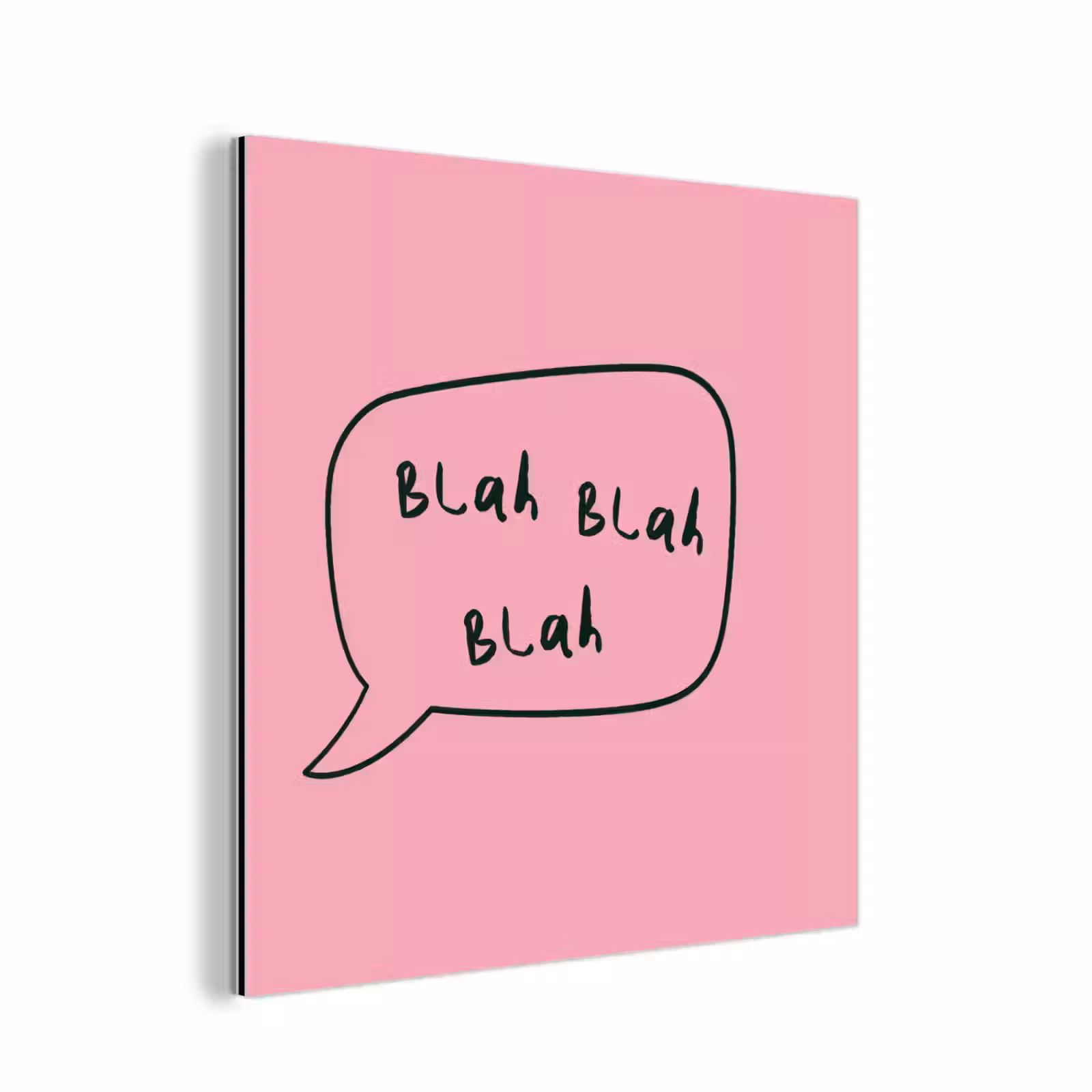 Aluminium schilderij - Tekstwolkje - BLAH BLAH BLAH - Roze — 1