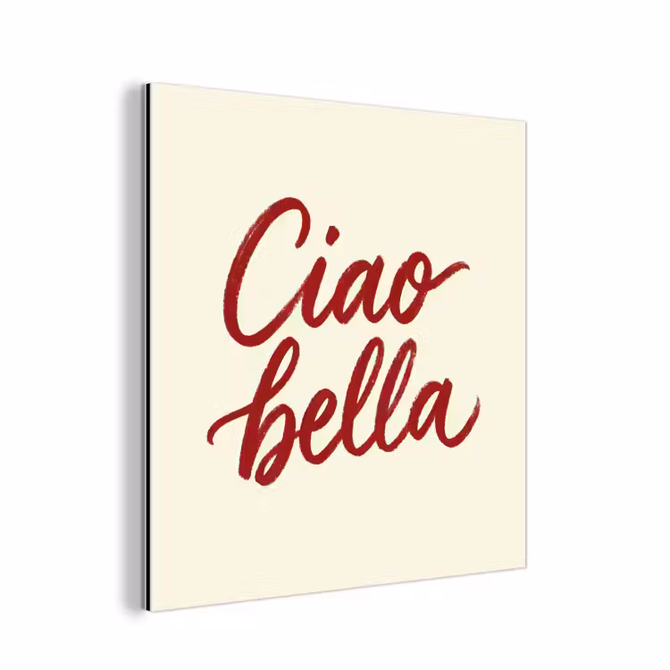 Aluminium schilderij - Ciao bella - Rood - Wit - Minimalistisch — 1