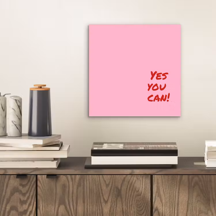 Aluminium schilderij - Yes you can do it - Rood - Roze — 2