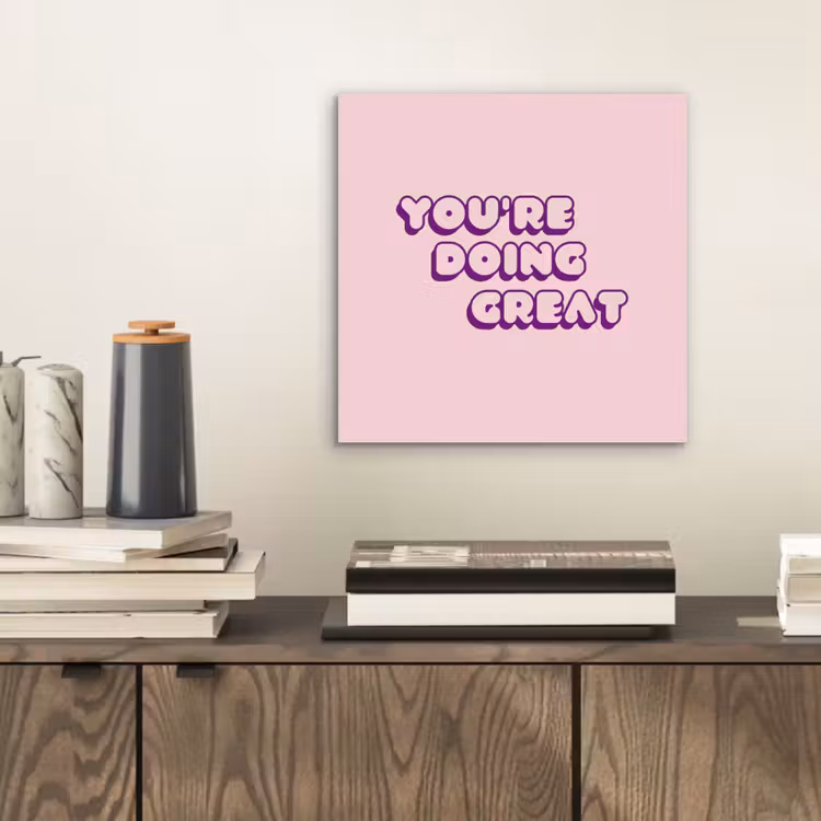 Aluminium schilderij - You're doing great - Roze - Bubble letters — 2