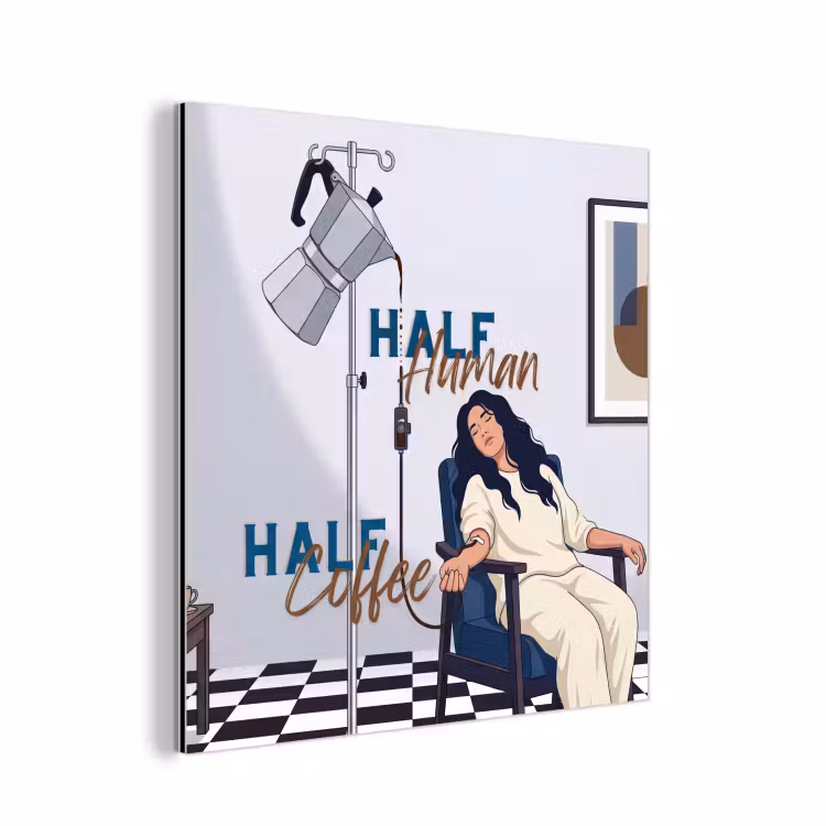 Aluminium schilderij - Half human, Half Coffee - Infuus - Koffie — 1