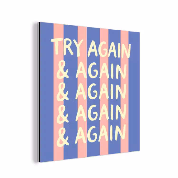 Aluminium schilderij - Try again - Strepen - Roze - Verticaal - Blauw — 1