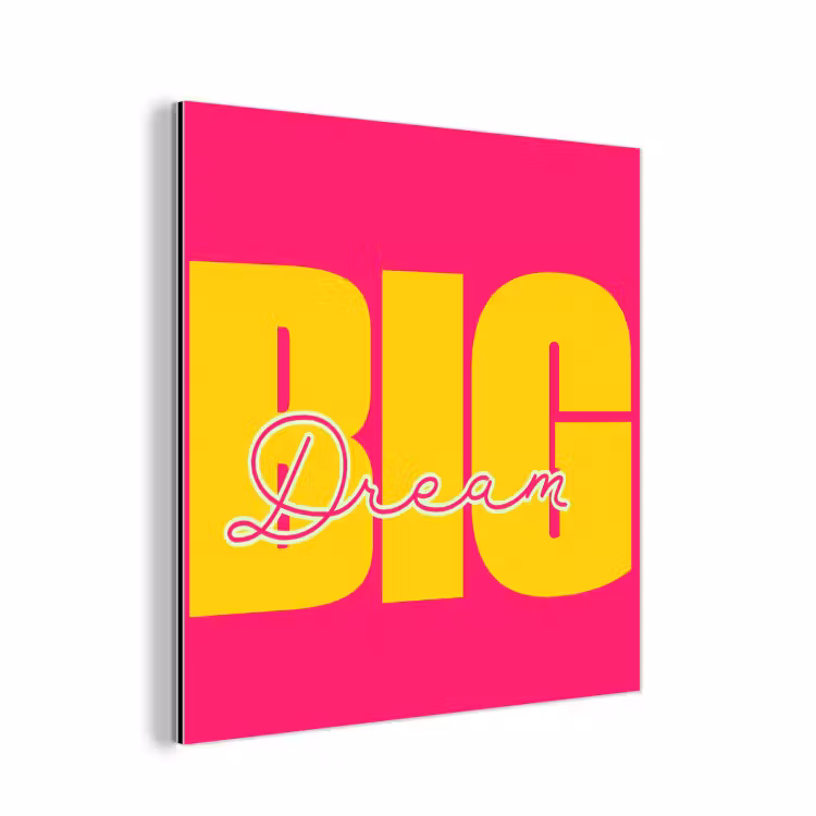 Aluminium schilderij - Dream big - Roze - Geel - Minimalistisch — 1