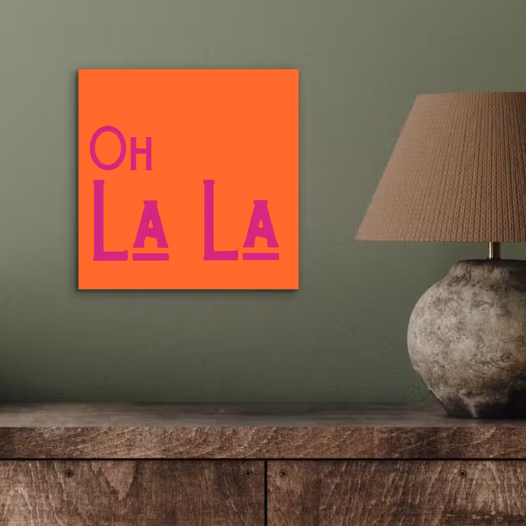 Aluminium schilderij - Oh la la - Oranje - Roze - Scheeflettertype — 3
