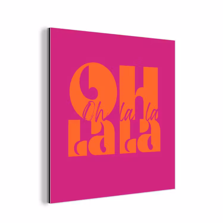 Aluminium schilderij - Oh la la - Roze - Oranje - Gestapelde letters — 1