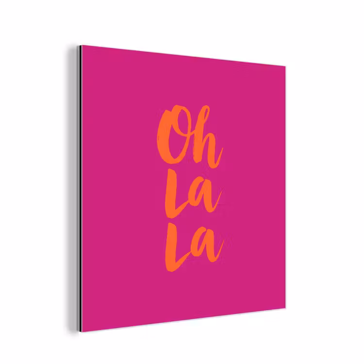 Aluminium schilderij - Oh la la - Roze - Oranje - Minimalistisch — 1