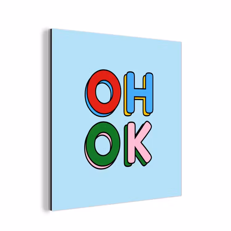 Aluminium schilderij - Oh ok - Blauw - Kleurrijk — 1