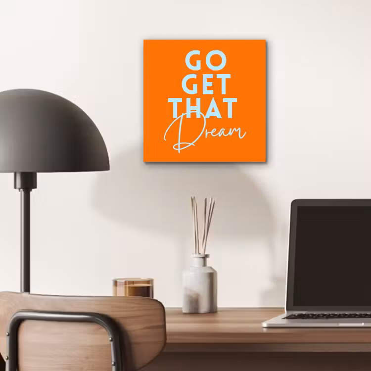 Aluminium schilderij - Oranje - Blauw - Go get that dream — 6
