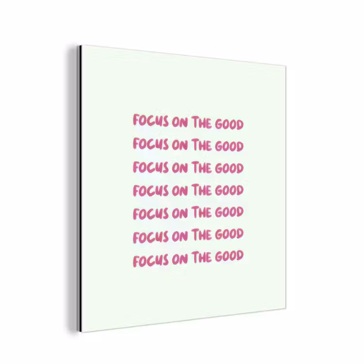 Aluminium schilderij - Focus on the good - Roze — 1