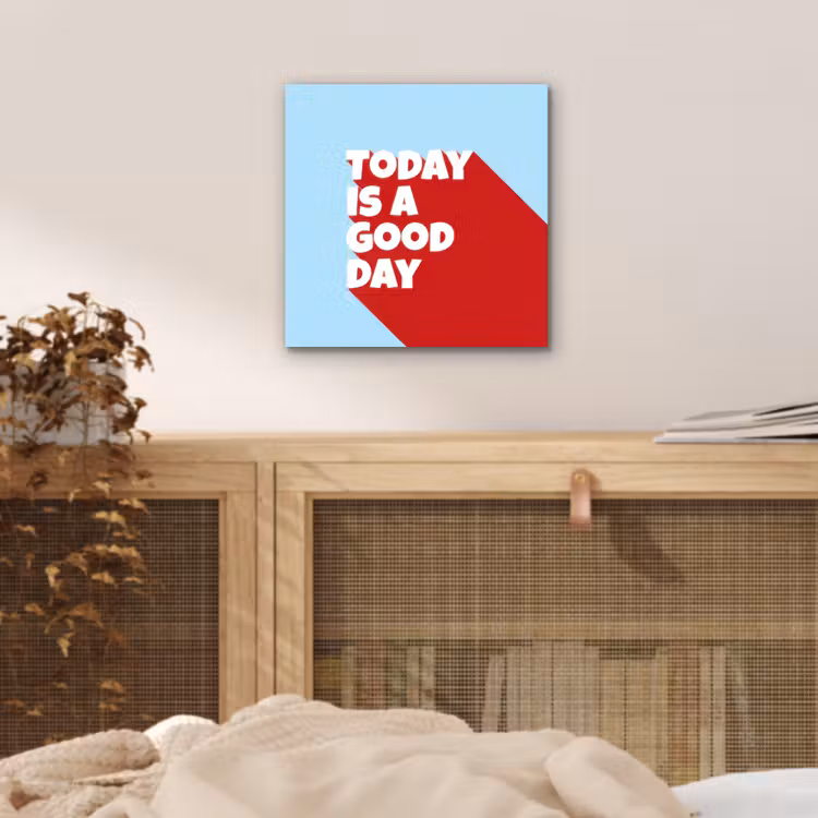 Aluminium schilderij - Today is a good day - Rood - lichtblauw — 4