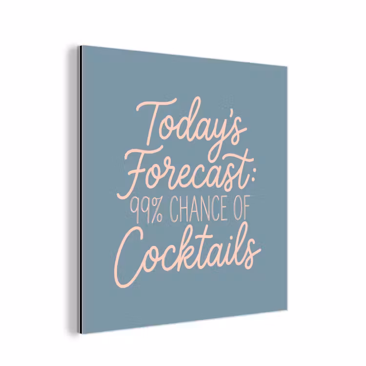 Aluminium schilderij - Today's Forecast - Cocktails - Blauw — 1