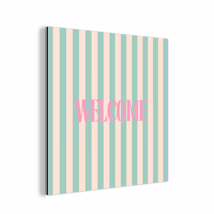 Aluminium schilderij - Roze - Groen - Strepen - Welcome — 1