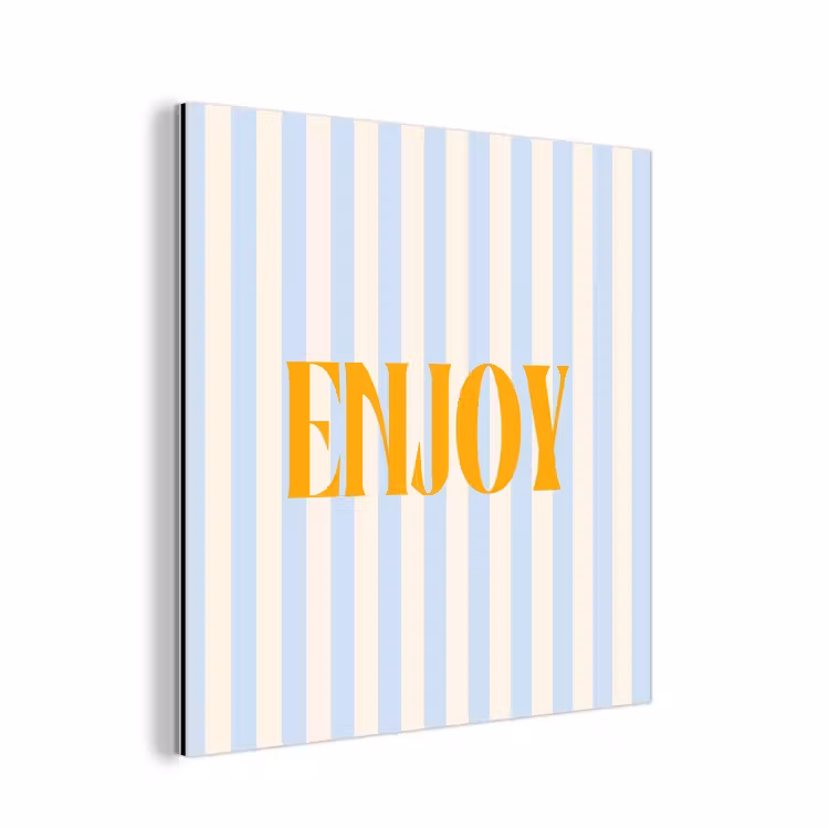 Aluminium schilderij - Oranje - Blauw - Strepen - Enjoy — 1