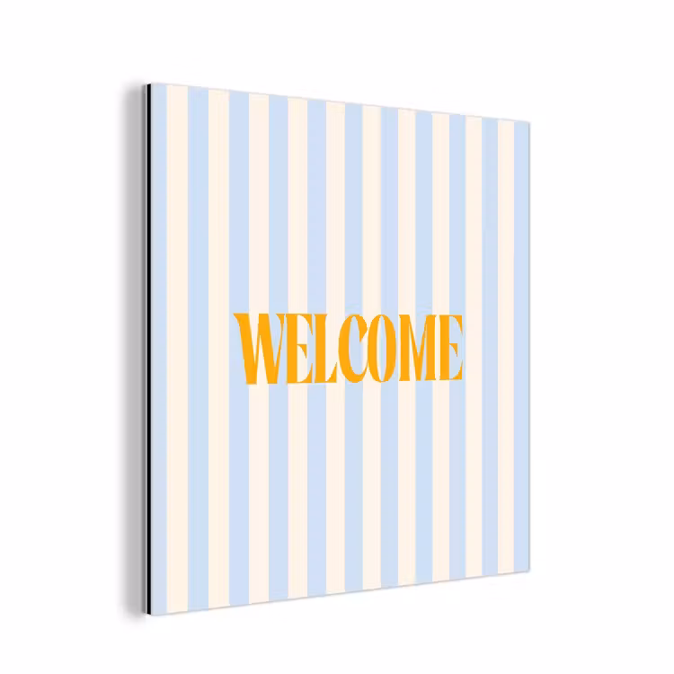 Aluminium schilderij - Oranje - Blauw - Strepen - Welcome — 1