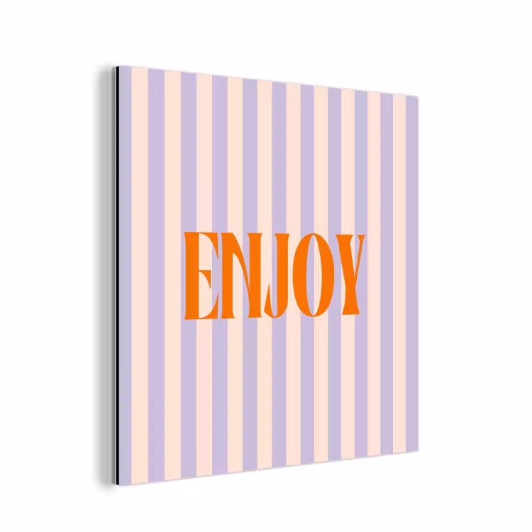 Aluminium schilderij - Lila - Oranje - Strepen - Enjoy — 1