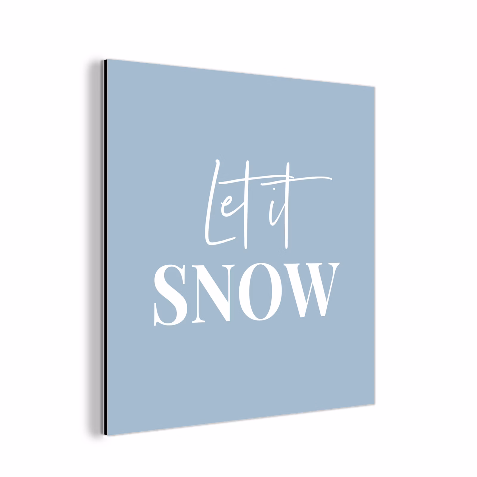 Aluminium schilderij - Sneeuw - Winter - Blauw - Let it snow — 1