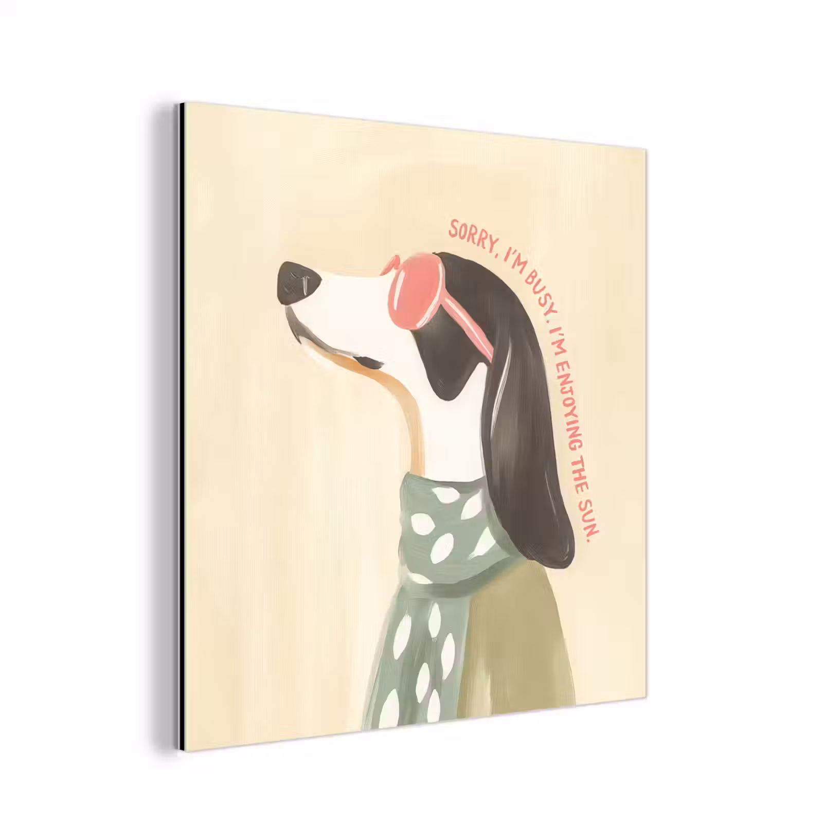 Aluminium schilderij - Quote - Hond - Zonnebril — 1