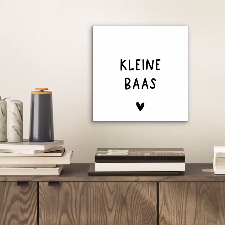 Aluminium schilderij - Spreuken - Kleine baas - Quotes — 2