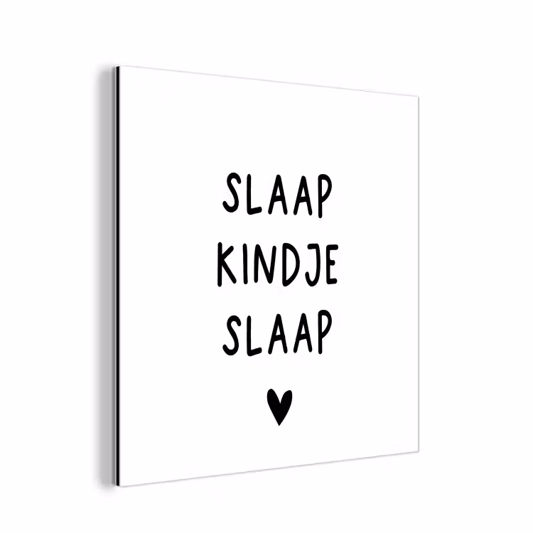 Aluminium schilderij - Spreuken - Quotes - Slaap kindje slaap — 1