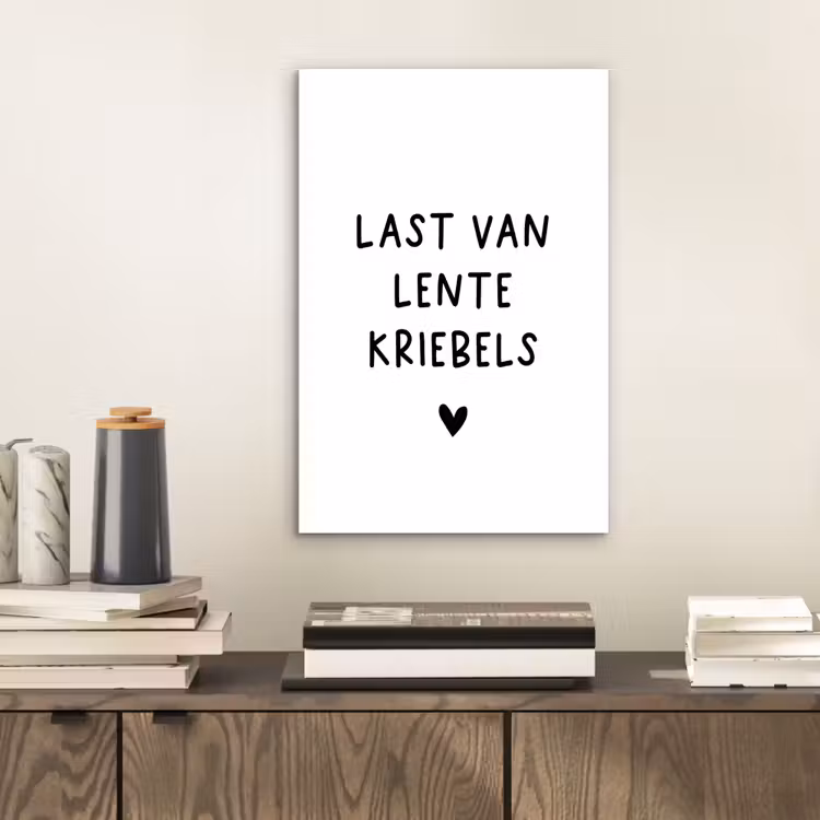 Aluminium schilderij - Quotes - Last van lentekriebels - Spreuken — 2