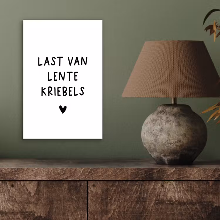 Aluminium schilderij - Quotes - Last van lentekriebels - Spreuken — 3