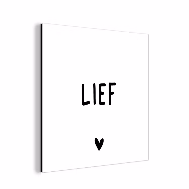 Aluminium schilderij - Quotes - Lief - Spreuken — 1
