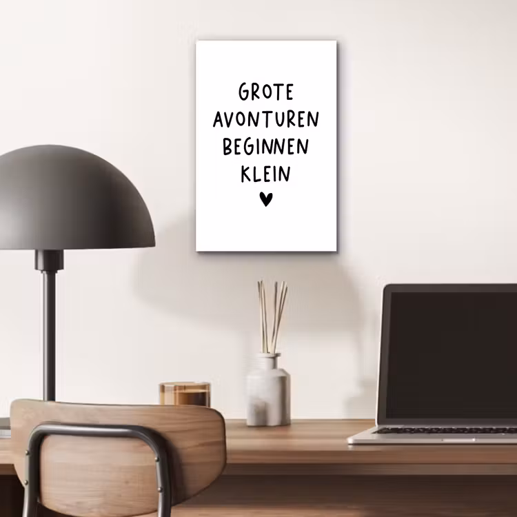 Aluminium schilderij - Quotes - Spreuken - Grote avonturen beginnen klein — 6