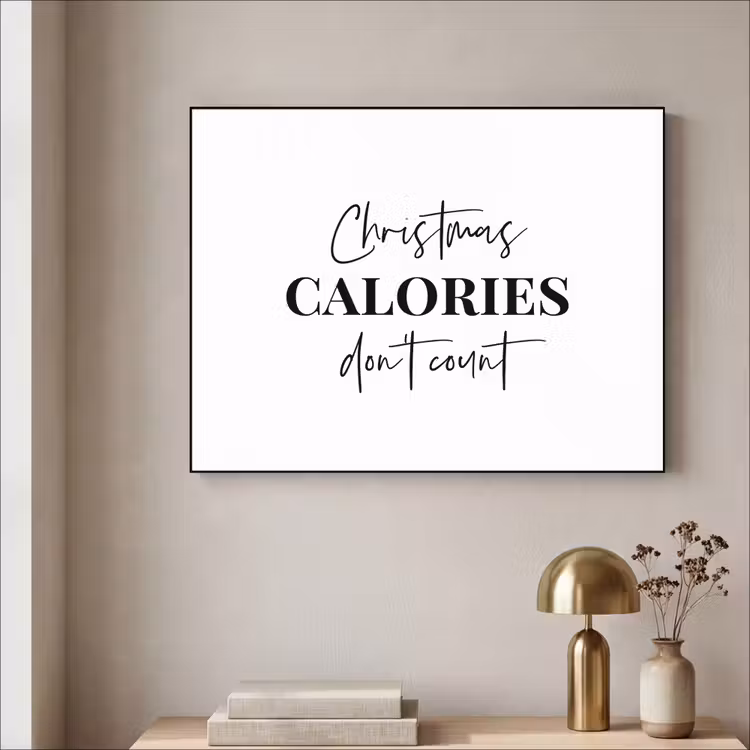 Art Frame - Kerst quote - Winter - Christmas calories - Wit — 3