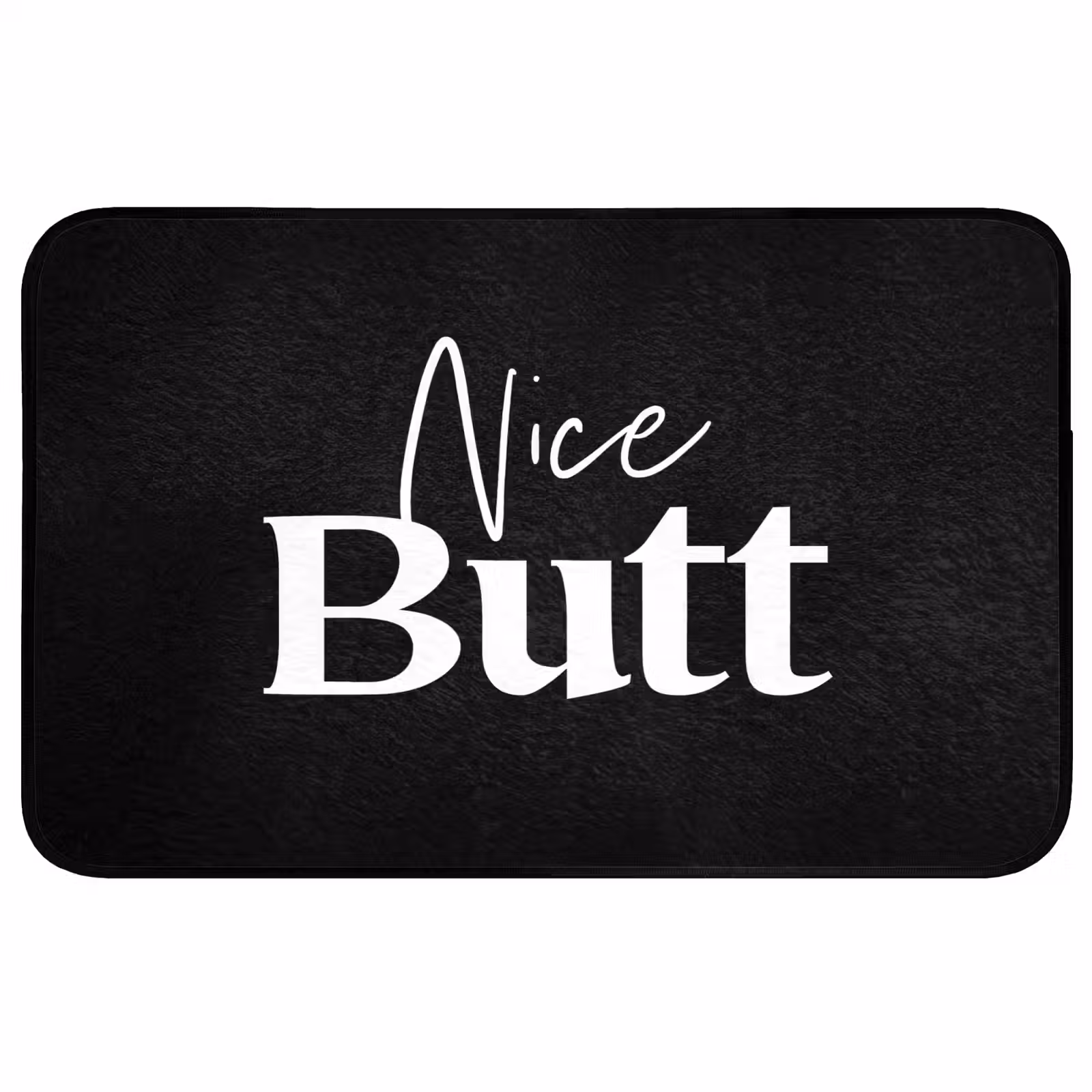 Badmat - Quotes - Nice butt - Zwart - Spreuken — 1